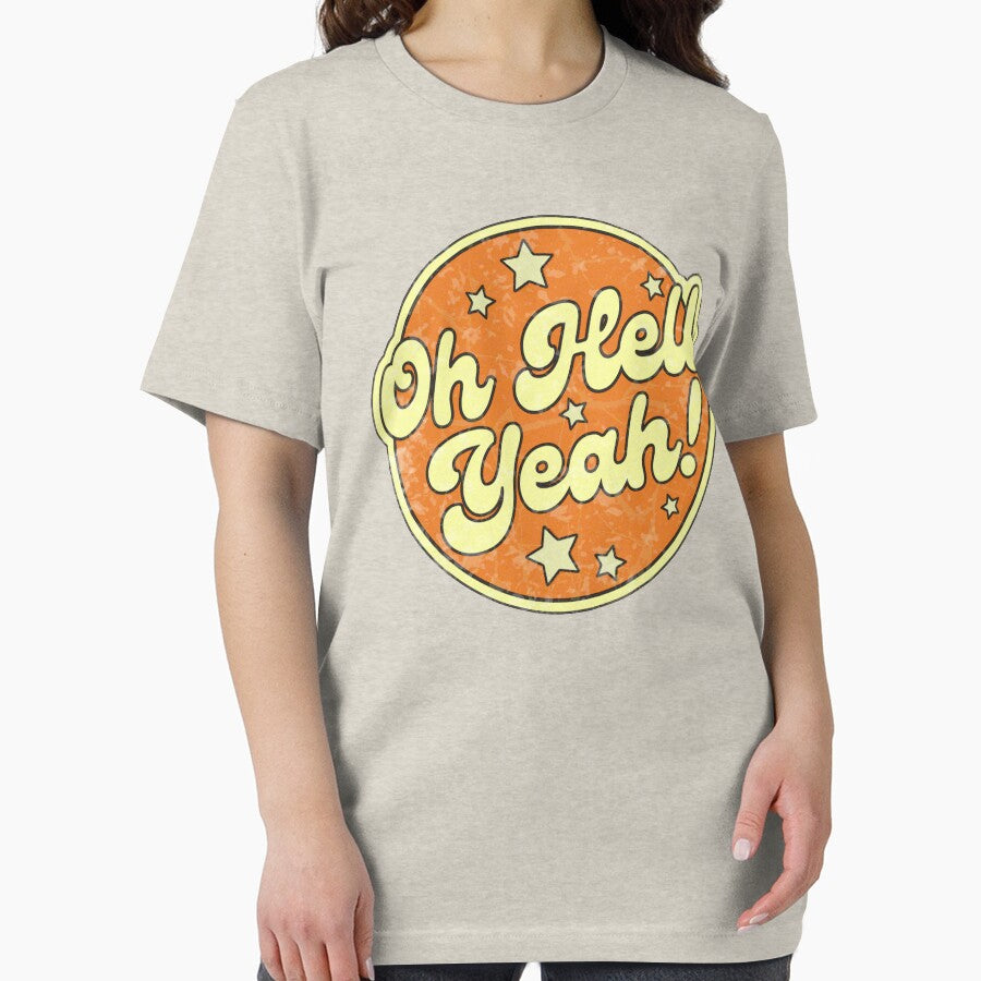 Oh Hell Yeah! - Vintage Retro Aesthetic by elevens T-Shirts, Hoodie, Sweatshirt | BlankRebels.com (Image 2)