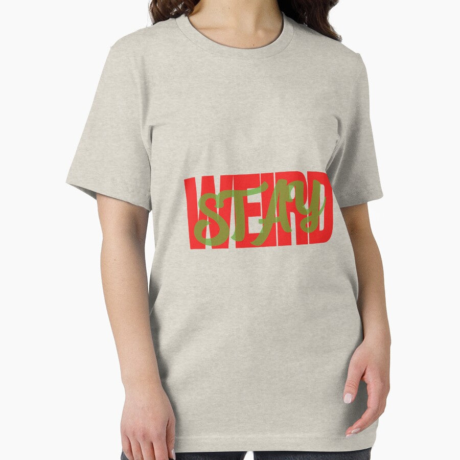 STAY WEIRD by rdfashionista T-Shirts, Hoodie, Sweatshirt | BlankRebels.com (Image 2)