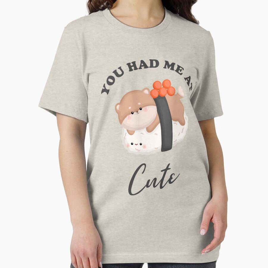 You Had Me At Cute Sushi Roll For Japanese Food Lover Kawaii Gift Idea by fooderiffic T-Shirts, Hoodie, Sweatshirt (Image 2)