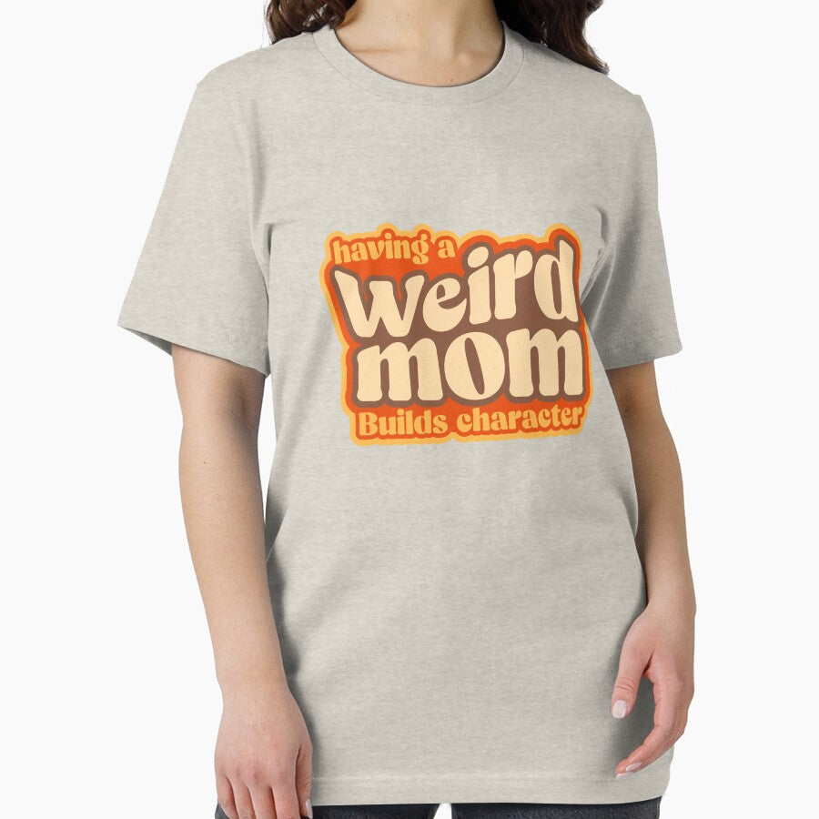 weird moms build character by retrippy T-Shirts, Hoodie, Sweatshirt | BlankRebels.com (Image 2)