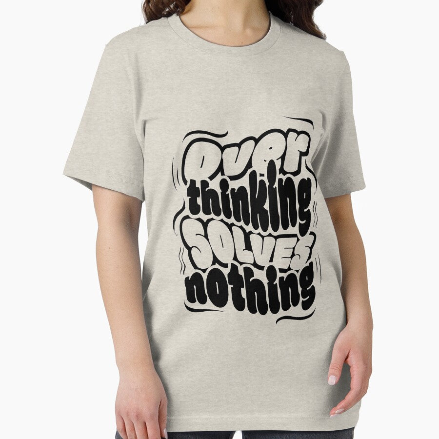 Overthinking Solves Nothing – Minimal Typography Quote Design by SoftMintDesigns T-Shirts, Hoodie, Sweatshirt (Image 2)