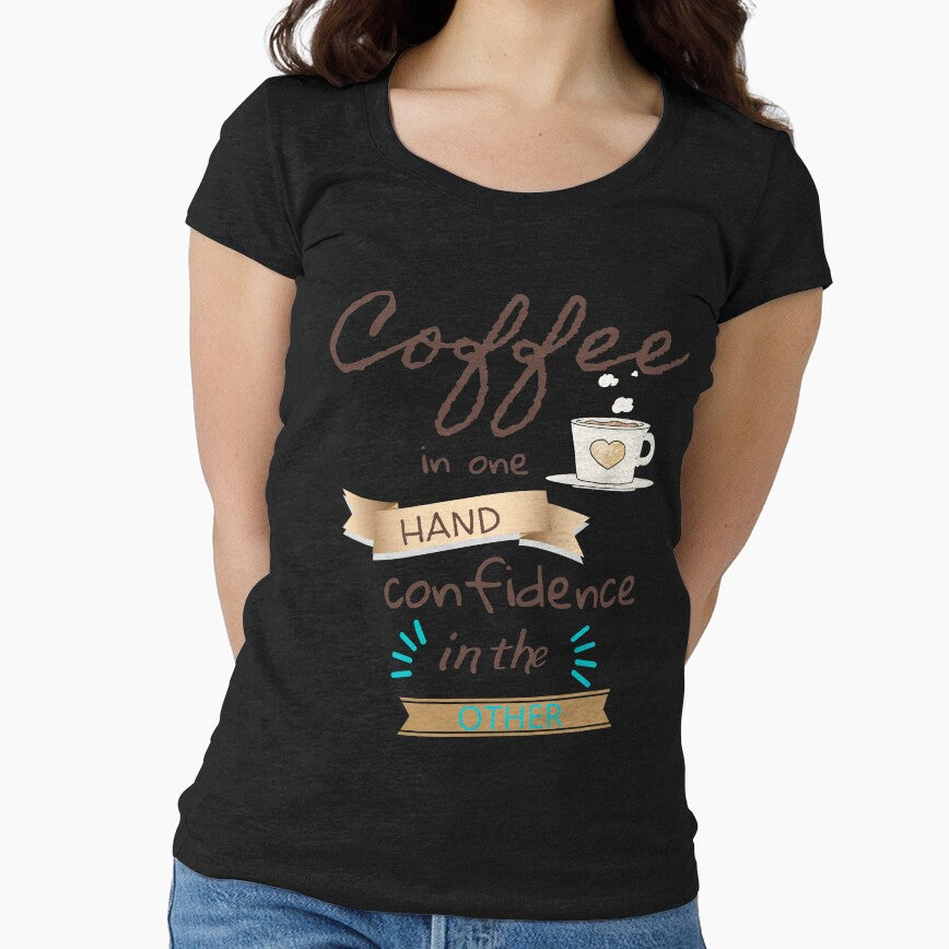 Coffee in one hand confidence in the other by Charming Doodles T-Shirts, Hoodie, Sweatshirt | BlankRebels.com (Image 1)