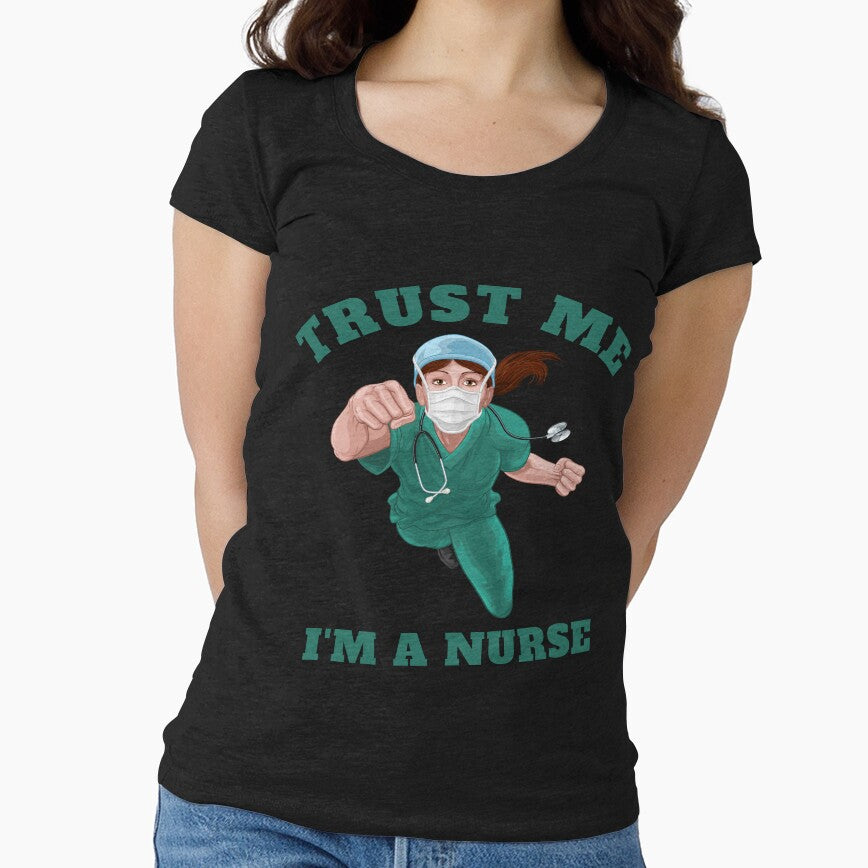 Trust Me Im A Nurse- by SighFly52 T-Shirts, Hoodie, Sweatshirt | BlankRebels.com (Image 1)