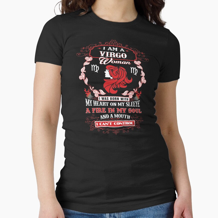 Virgo woman with my heart on my sleeve a fire in my soul and a mouth by MyFamily T-Shirts, Hoodie, Sweatshirt (Image 1)