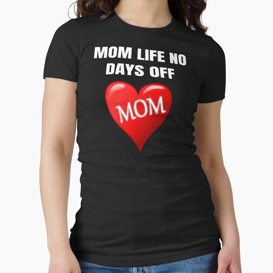 Mom Life No Days Off by WowAllinOne T-Shirts, Hoodie, Sweatshirt | BlankRebels.com (Image 1)
