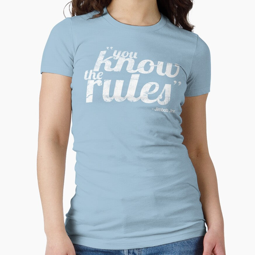 You know the rules by JTNC T-Shirts, Hoodie, Sweatshirt | BlankRebels.com (Image 1)