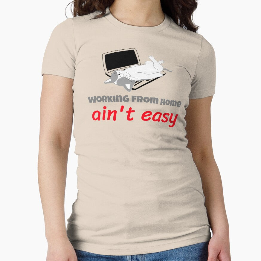 Working From Home Ain't Easy by mum-of-two T-Shirts, Hoodie, Sweatshirt | BlankRebels.com (Image 1)