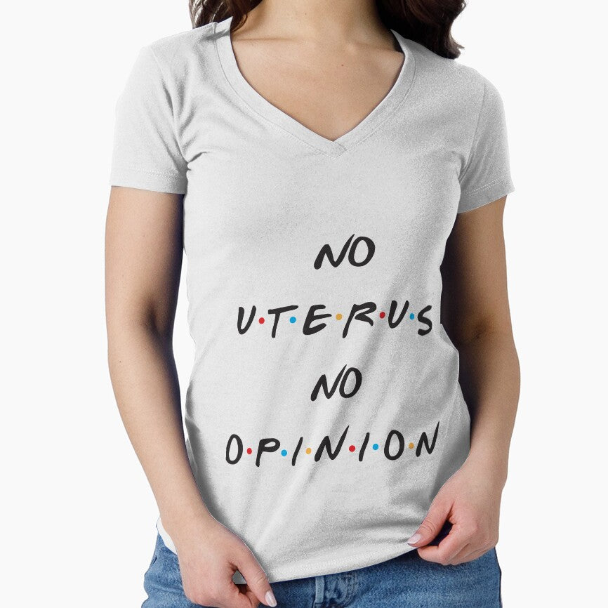No Uterus No Opinion by HopefulDesign T-Shirts, Hoodie, Sweatshirt | BlankRebels.com (Image 1)