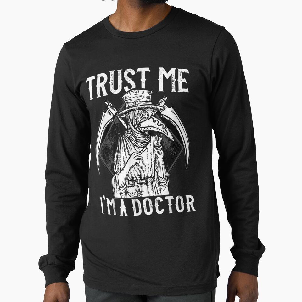 Trust Me I'm A Doctor Steampunk Plague Doctor Mask Medieval by servantdep T-Shirts, Hoodie, Sweatshirt (Image 1)