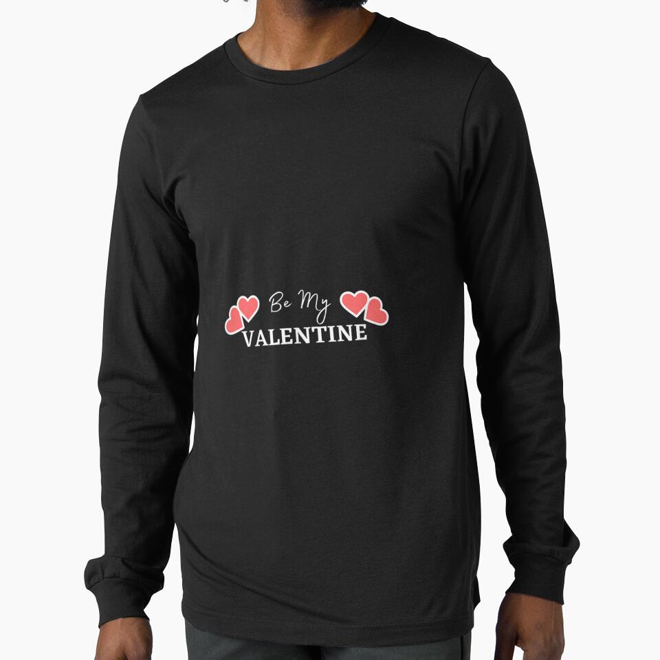 Be My Valentine Valentine Day by wendyy88 T-Shirts, Hoodie, Sweatshirt | BlankRebels.com (Image 1)