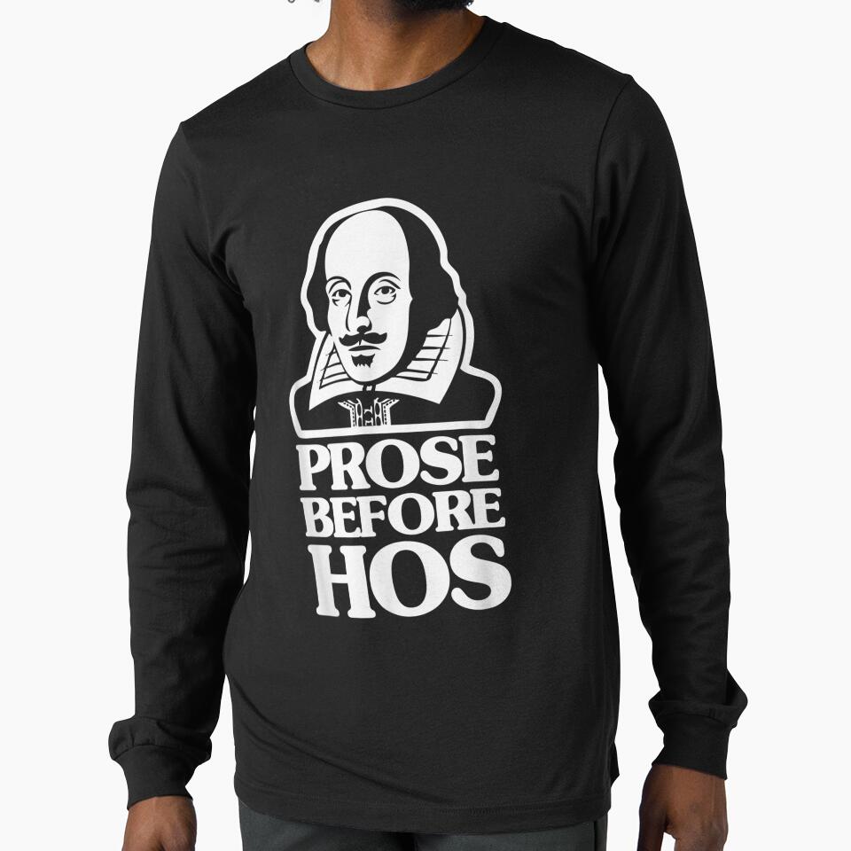 Prose Before Hos Funny Saying Sarcastic Novelty Cool by vergielx