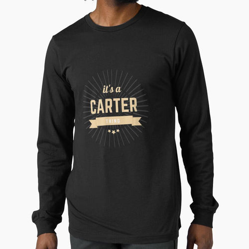 It's A Carter Thing Matching Family Reunion Last Name Gift by lindafrances T-Shirts, Hoodie, Sweatshirt (Image 1)