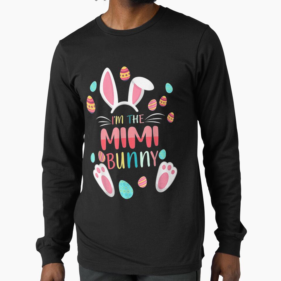 I'm The Mimi Bunny Matching Family Easter Party by beatabea T-Shirts, Hoodie, Sweatshirt | BlankRebels.com (Image 1)