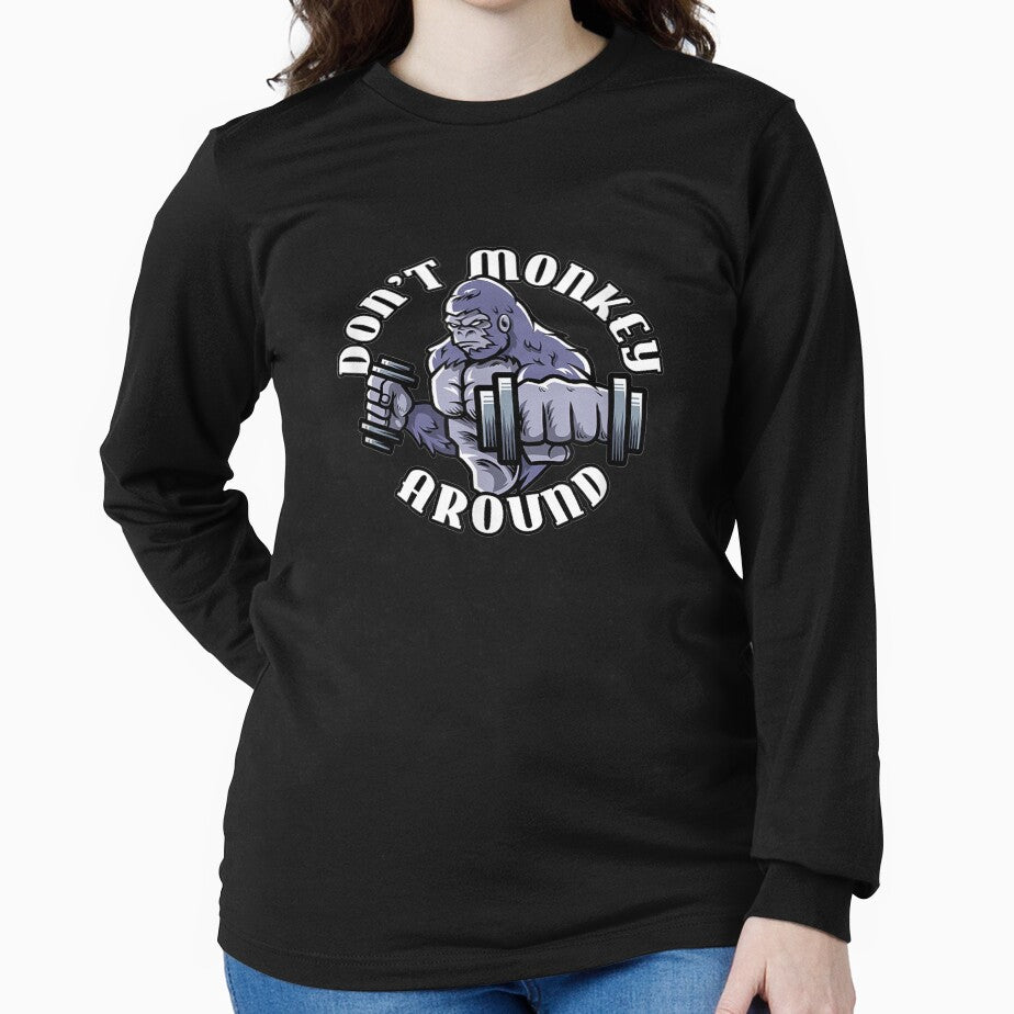 Don't Monkey Around Fitness Gym Wear by lucretia155 T-Shirts, Hoodie, Sweatshirt | BlankRebels.com (Image 2)