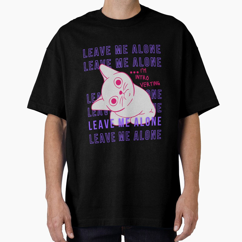 Leave Me Alone I'M Introverting T-Shirts, Hoodie, Sweatshirt