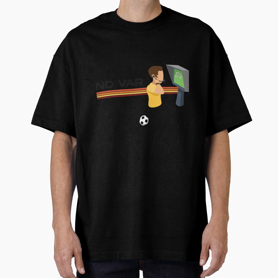 No VAR No Excuses Design by Robbo's Tees Designs