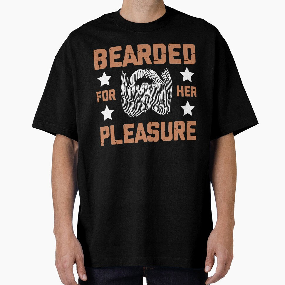 Bearded For Her Pleasure by PURPLE DIAMOND T-Shirts, Hoodie, Sweatshirt | BlankRebels.com (Image 1)