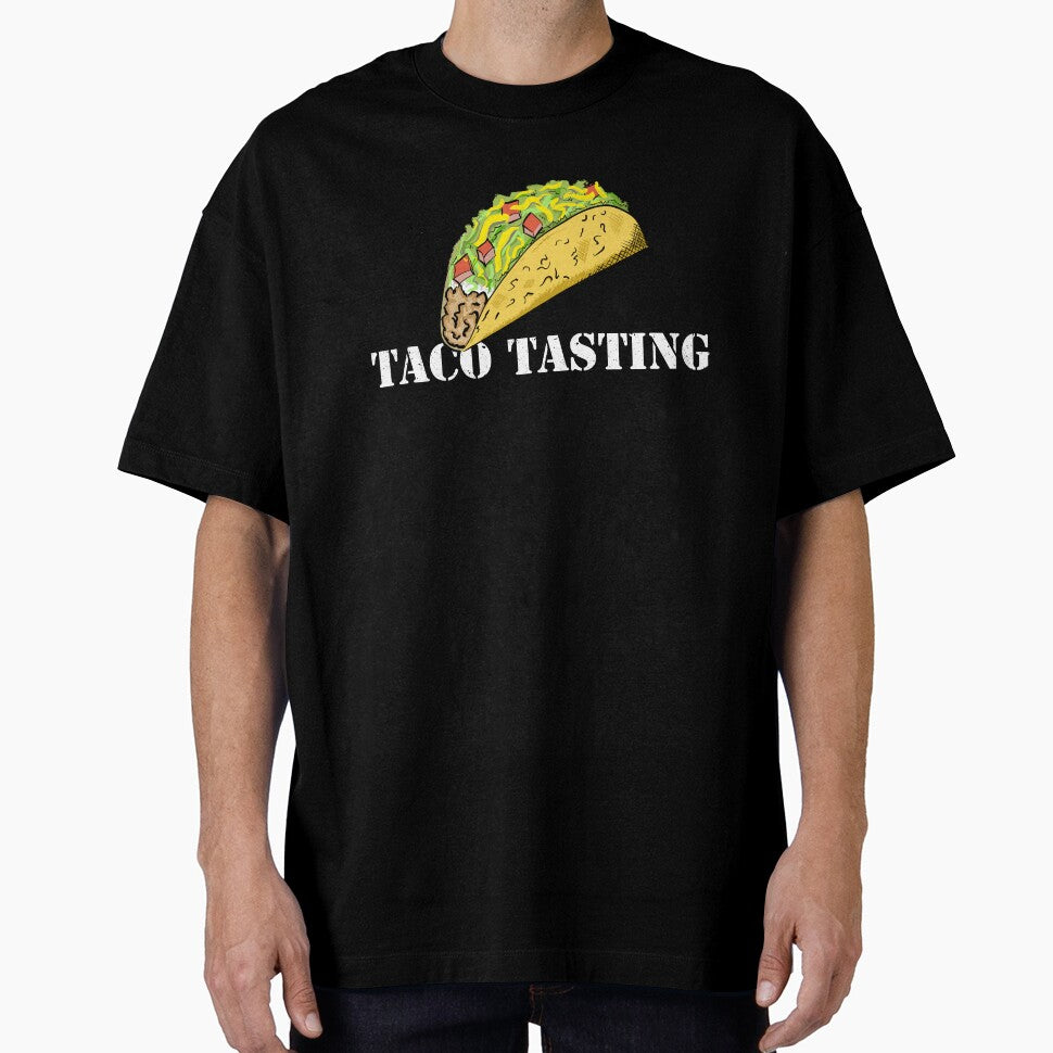 TACO TASTING by Dreamakerstudio T-Shirts, Hoodie, Sweatshirt | BlankRebels.com (Image 1)