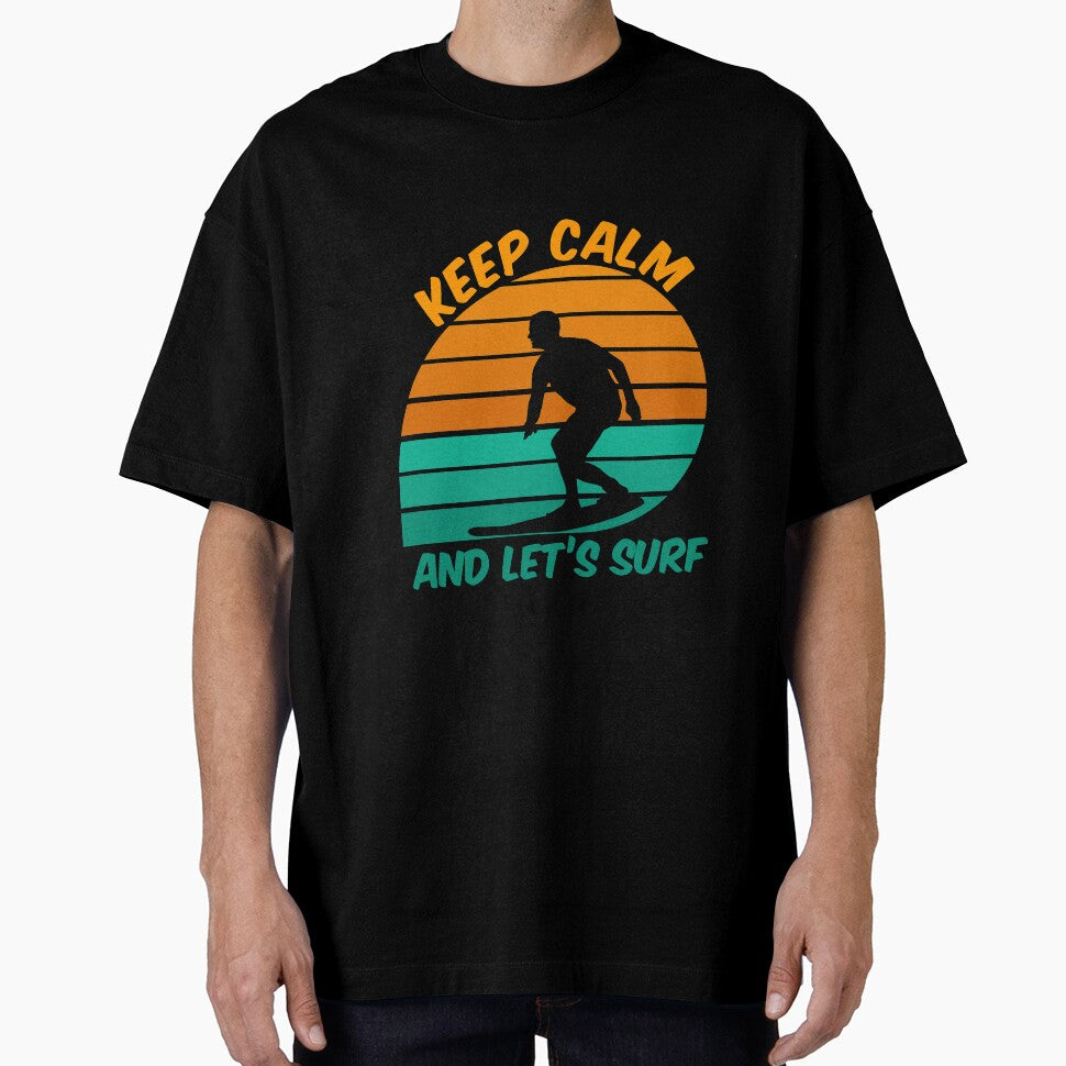 Keep Calm and Let's Surf by Hapoel T-Shirts, Hoodie, Sweatshirt | BlankRebels.com (Image 1)
