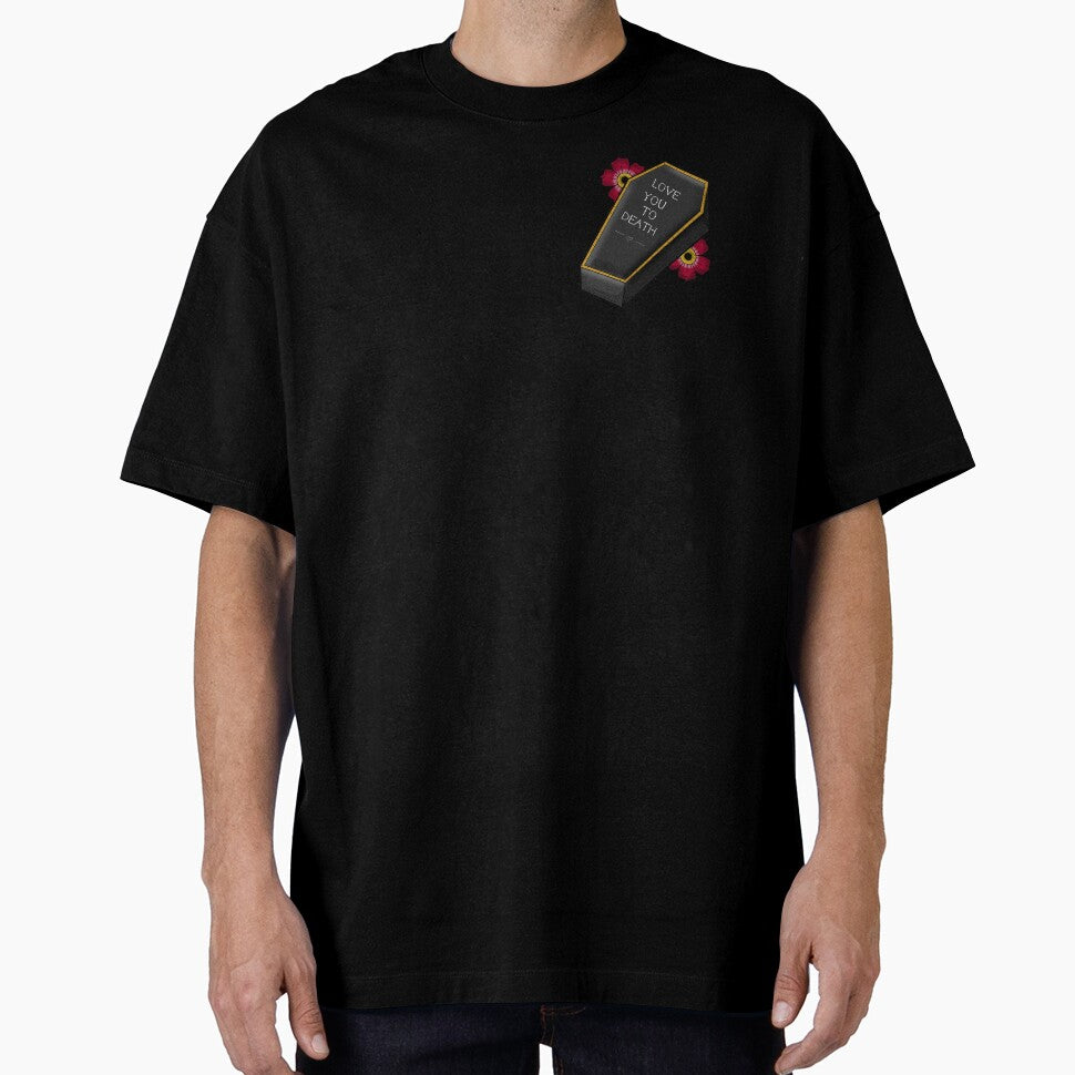 Love You To Death xoxo by SeafoamSirenxo T-Shirts, Hoodie, Sweatshirt | BlankRebels.com (Image 1)