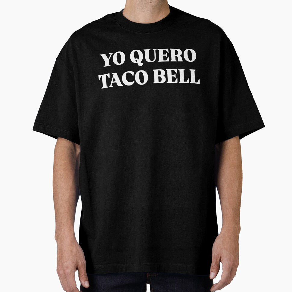 YO QUERO TACO BELL by SAY WHAT?