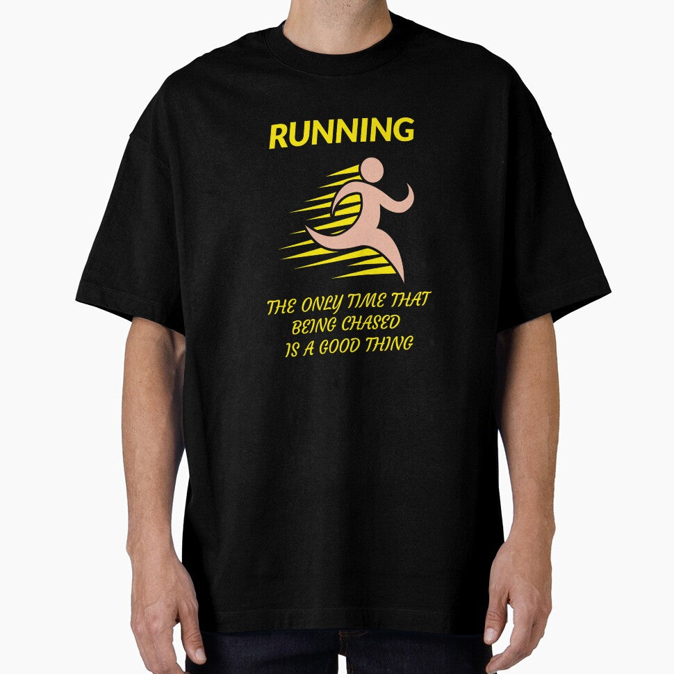 Running The Only time That Being Chased is a Good by JMBoy T-Shirts, Hoodie, Sweatshirt | BlankRebels.com (Image 1)