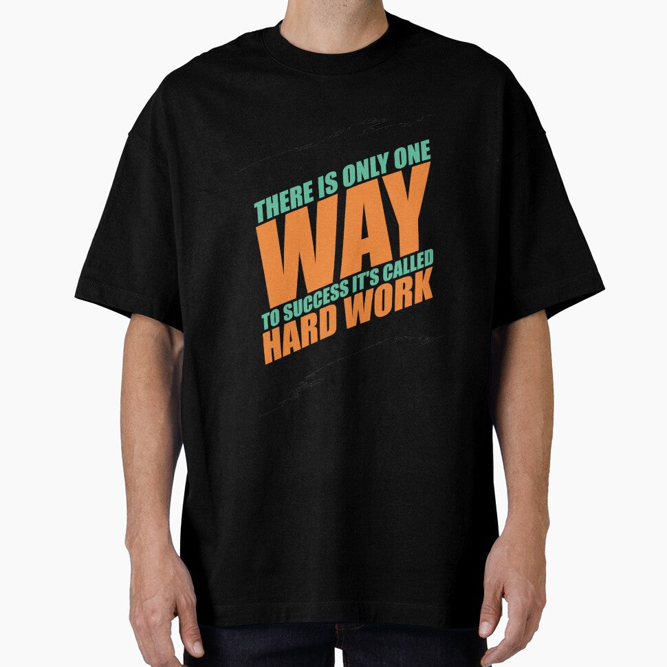There Is Only One Way To Success It’s Called Hard Work. – Gym Motivational Quotes by Labno4 T-Shirts, Hoodie,... (Image 1)
