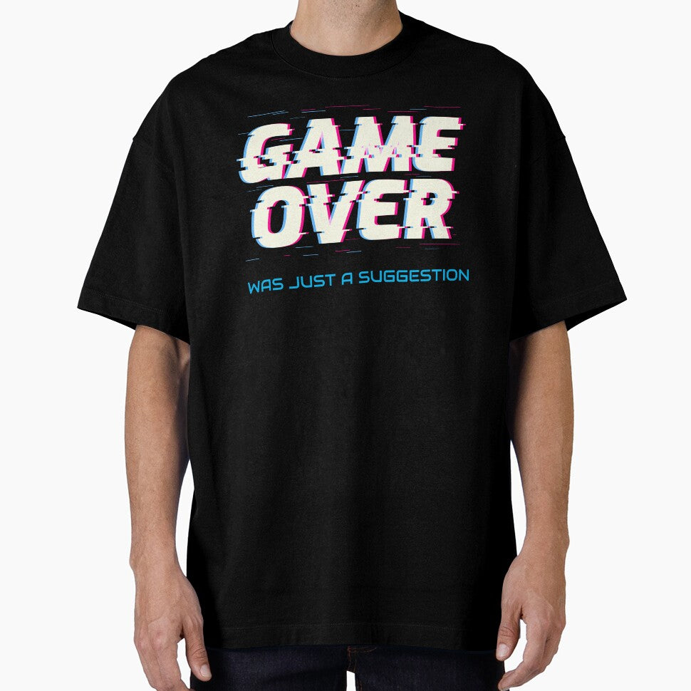 Game Over Was Just A Suggestion by PixelTraders64 T-Shirts, Hoodie, Sweatshirt | BlankRebels.com (Image 1)