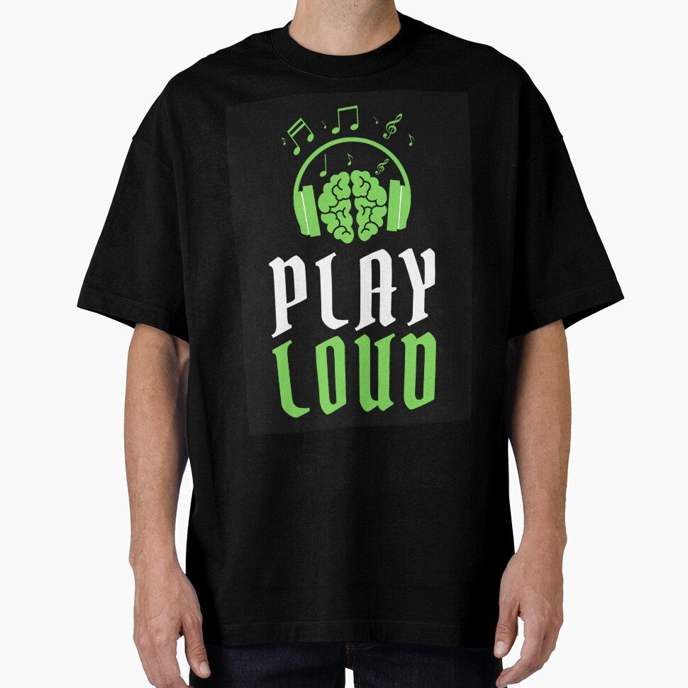 Play Loud Quote Light Green Graphic by MotionWaves T-Shirts, Hoodie, Sweatshirt | BlankRebels.com (Image 1)