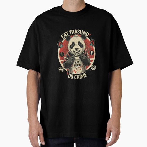"Eat trash do crime".funny panda lovers design . by Obinne T-Shirts, Hoodie, Sweatshirt | BlankRebels.com (Image 1)