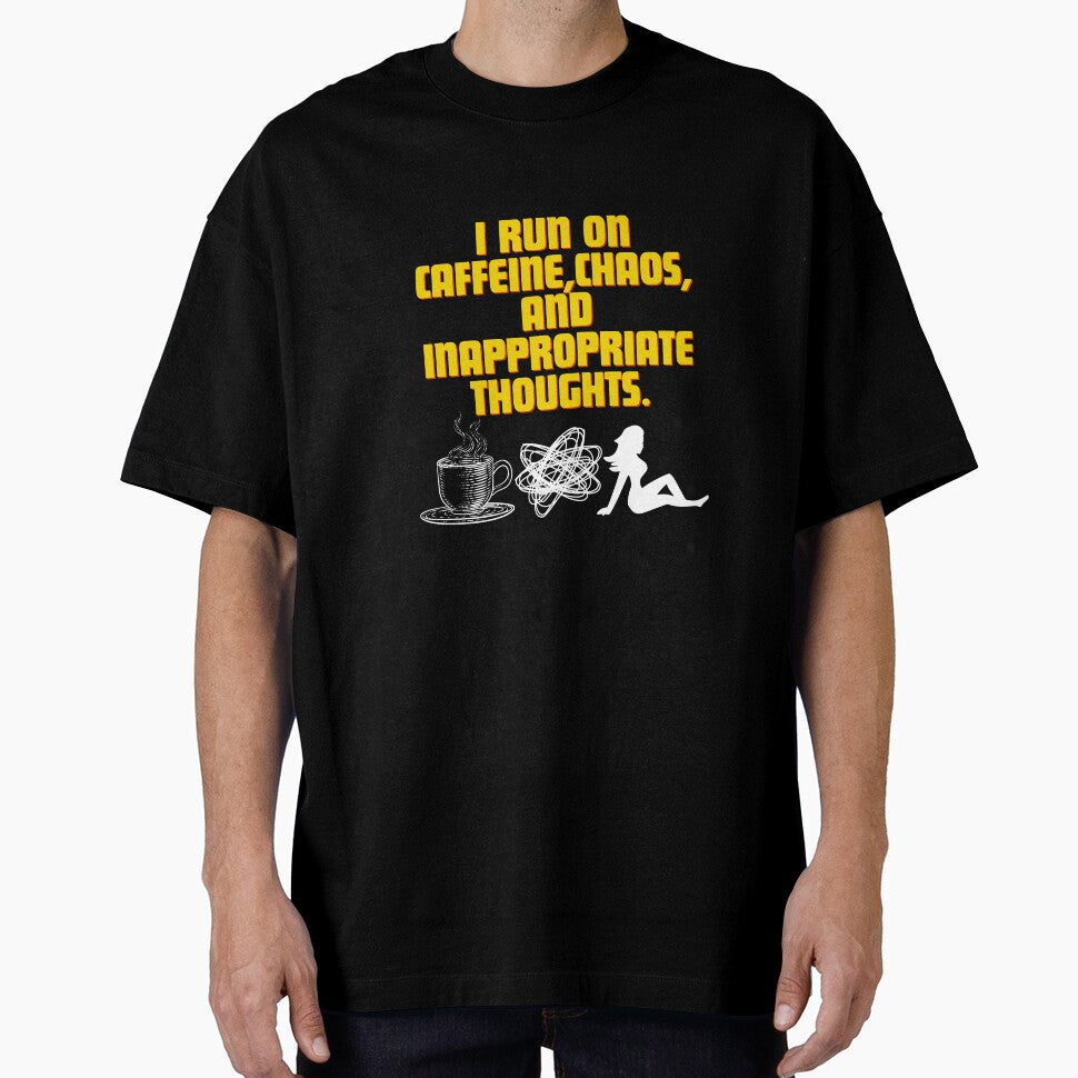 I run on caffeine, chaos, and inappropriate thoughts by Reichcorp T-Shirts, Hoodie, Sweatshirt | BlankRebels.com (Image 1)
