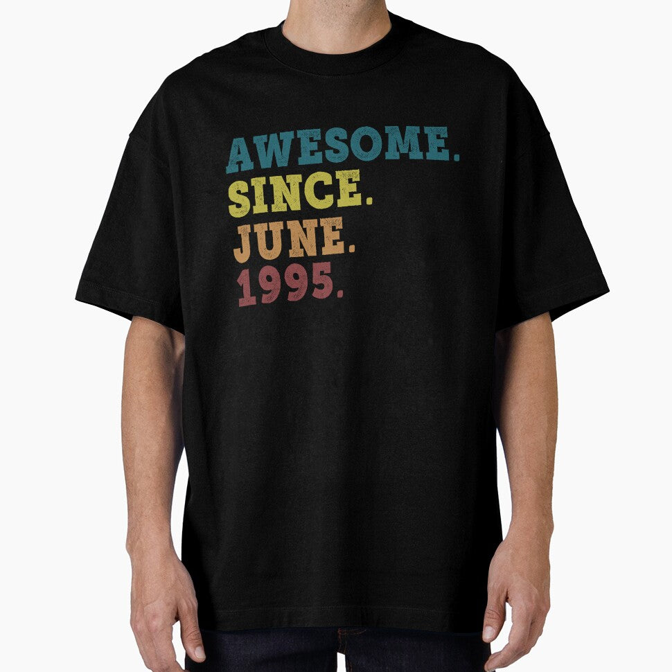 Awesome Since June 1995 Retro Vintage 27th Birthday Gift by designbychow T-Shirts, Hoodie, Sweatshirt (Image 1)