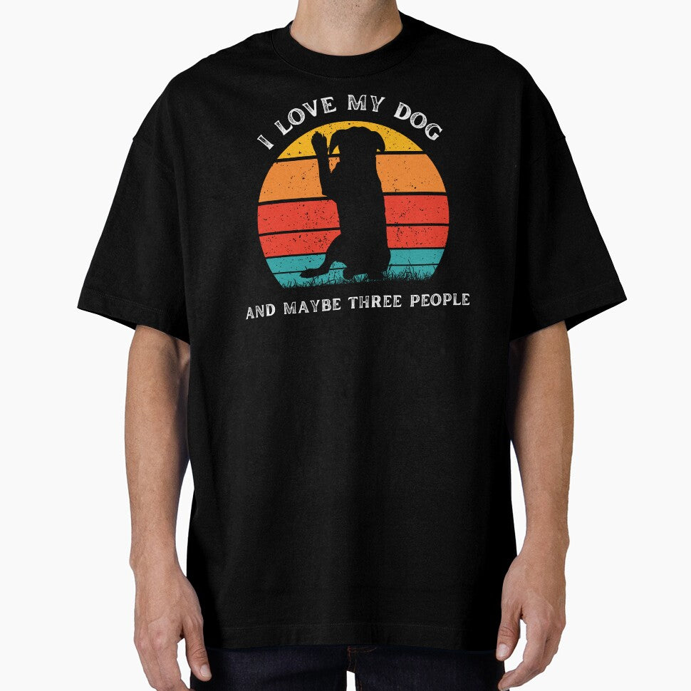 I love my dog and maybe three people by SushiAnn T-Shirts, Hoodie, Sweatshirt | BlankRebels.com (Image 1)