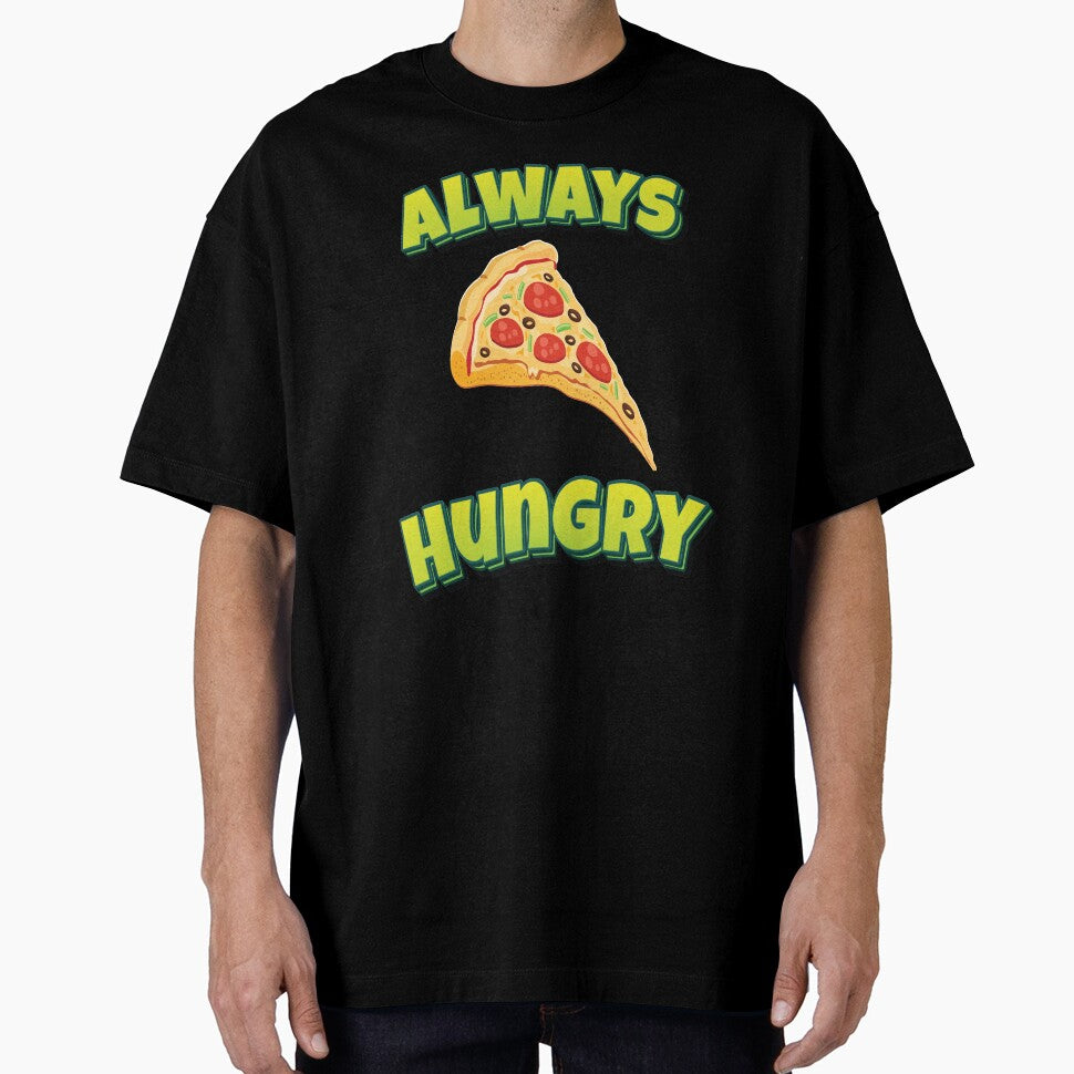 Always Hungry Pizza by FiveNiches T-Shirts, Hoodie, Sweatshirt | BlankRebels.com (Image 1)