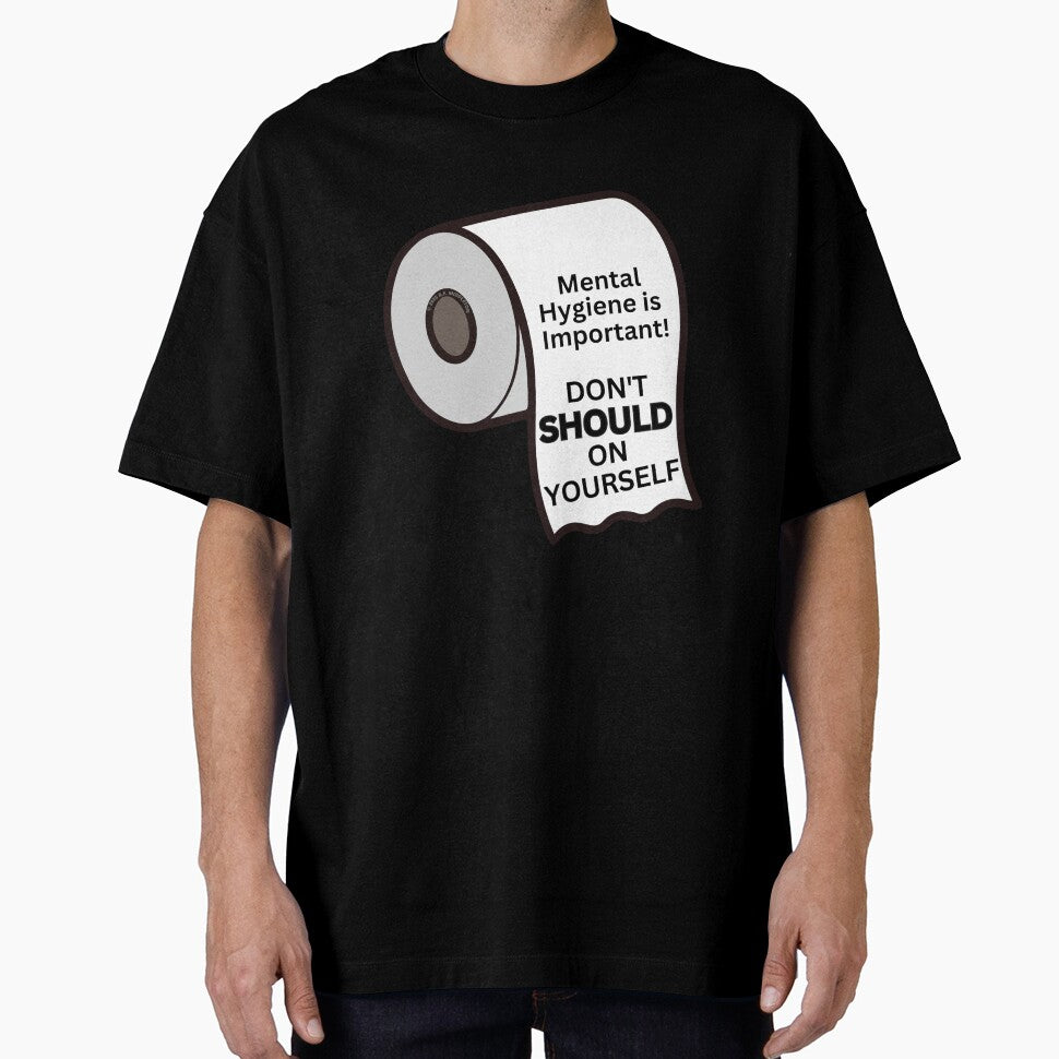 Don't Should On Yourself by thebeardedone T-Shirts, Hoodie, Sweatshirt | BlankRebels.com (Image 1)