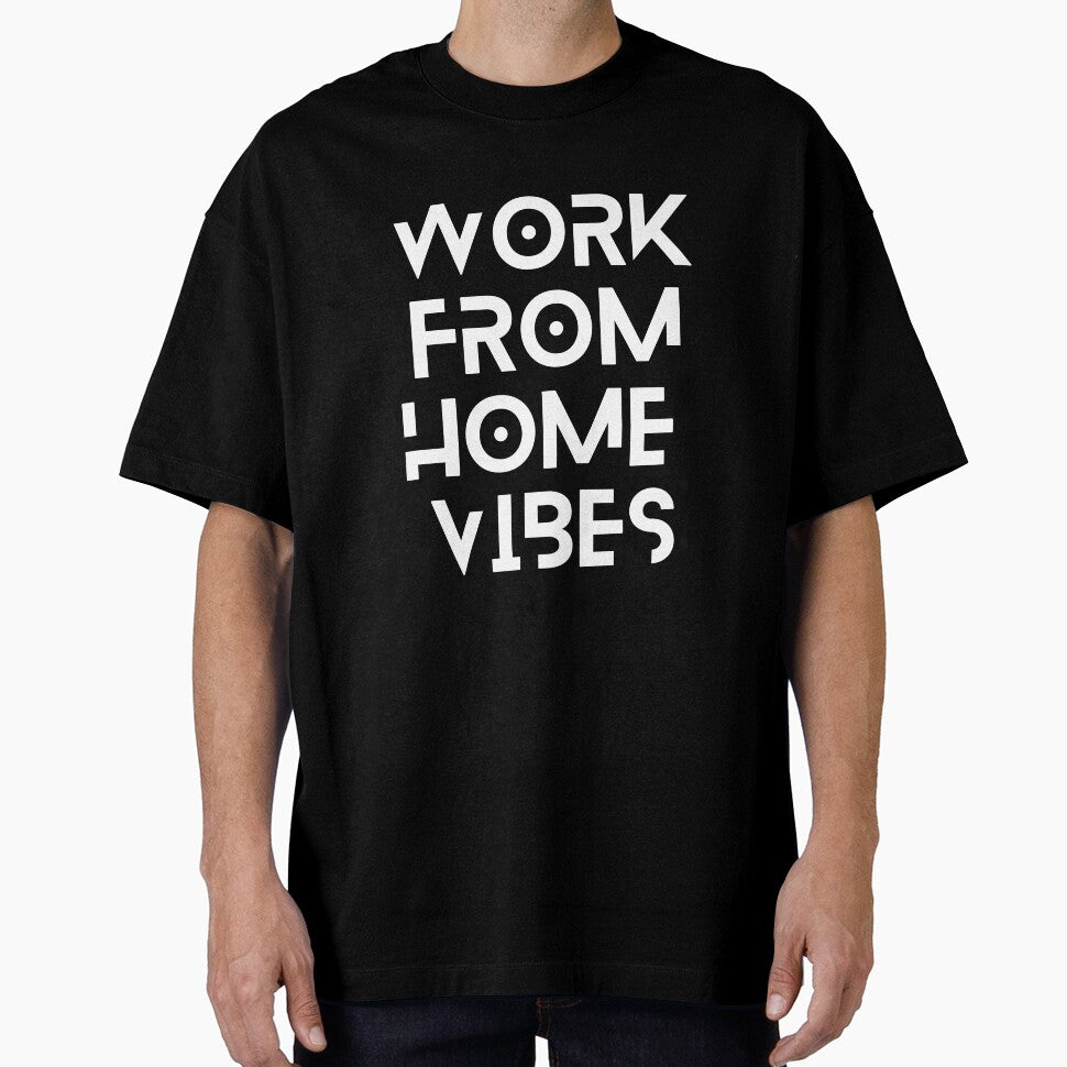 Copy of Work From Home VIbes by BlakefourDesign T-Shirts, Hoodie, Sweatshirt | BlankRebels.com (Image 1)