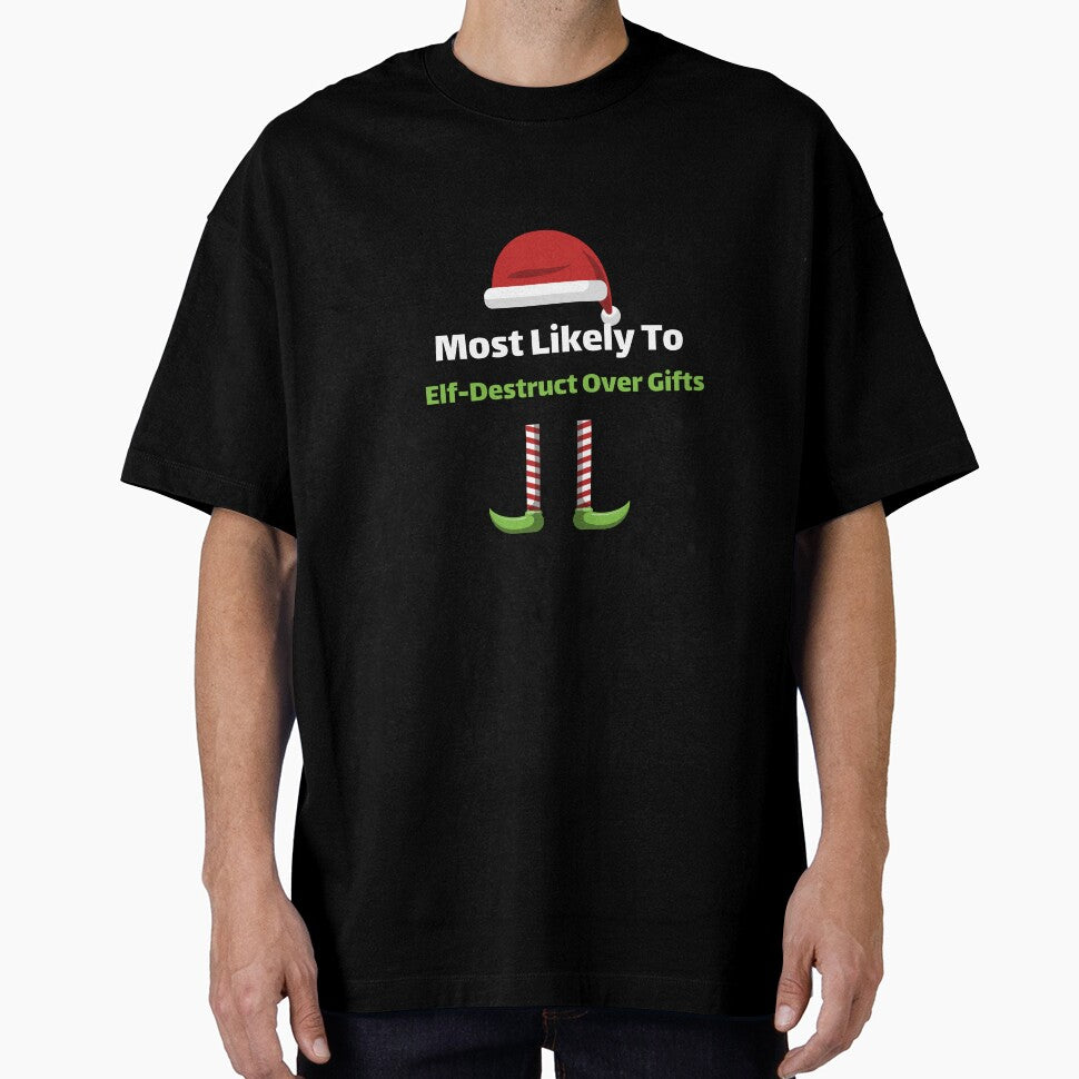 Most Likely to Elf-Destruct Over Gifts by ArtitudePrintLb T-Shirts, Hoodie, Sweatshirt | BlankRebels.com (Image 1)