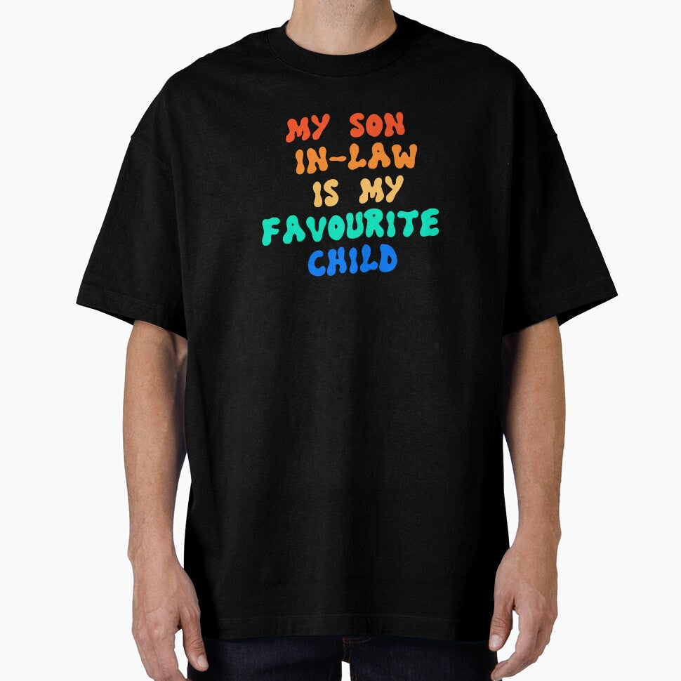 Mother's Day My Son In-Law is my favourite child by Designed-4-You T-Shirts, Hoodie, Sweatshirt | BlankRebels.com (Image 1)