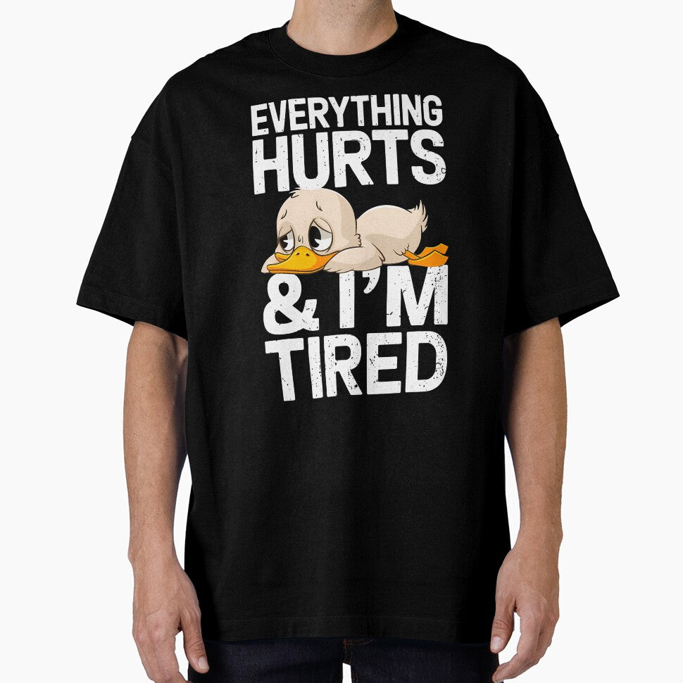 Funny Gym Duck Saying Everything Hurts And I'M Tired Workout by LorraineRita T-Shirts, Hoodie, Sweatshirt (Image 1)