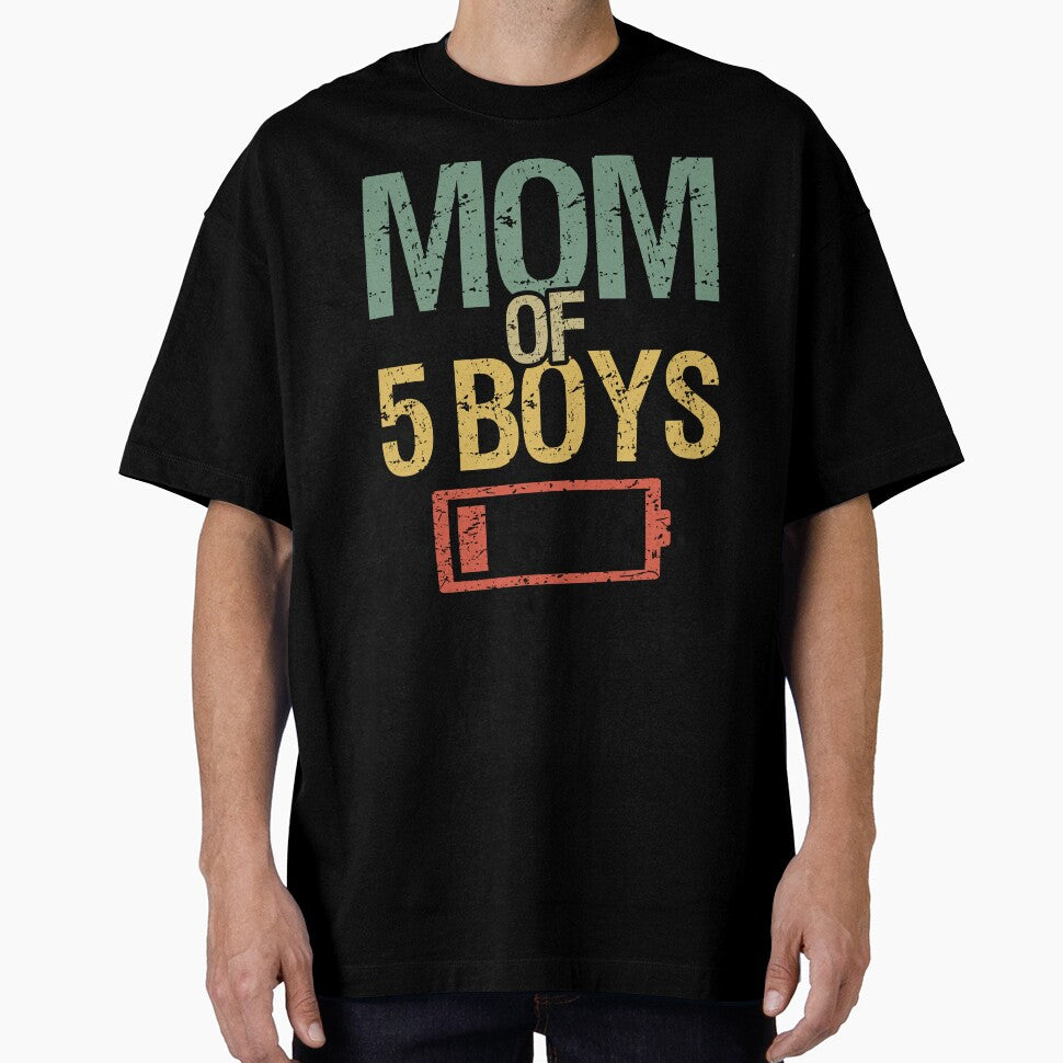 Tired Mom Of 5 Boys I by Lemon Pepper T-Shirts, Hoodie, Sweatshirt | BlankRebels.com (Image 1)