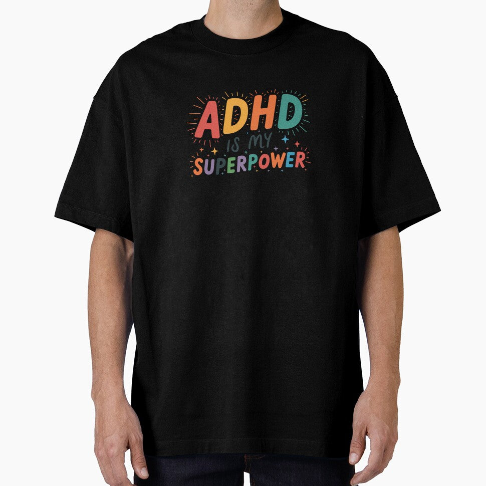 ADHD Is My Superpower – Simple Colorful Neurodiversity Sticker by Suzy Perez Art T-Shirts, Hoodie, Sweatshirt (Image 1)