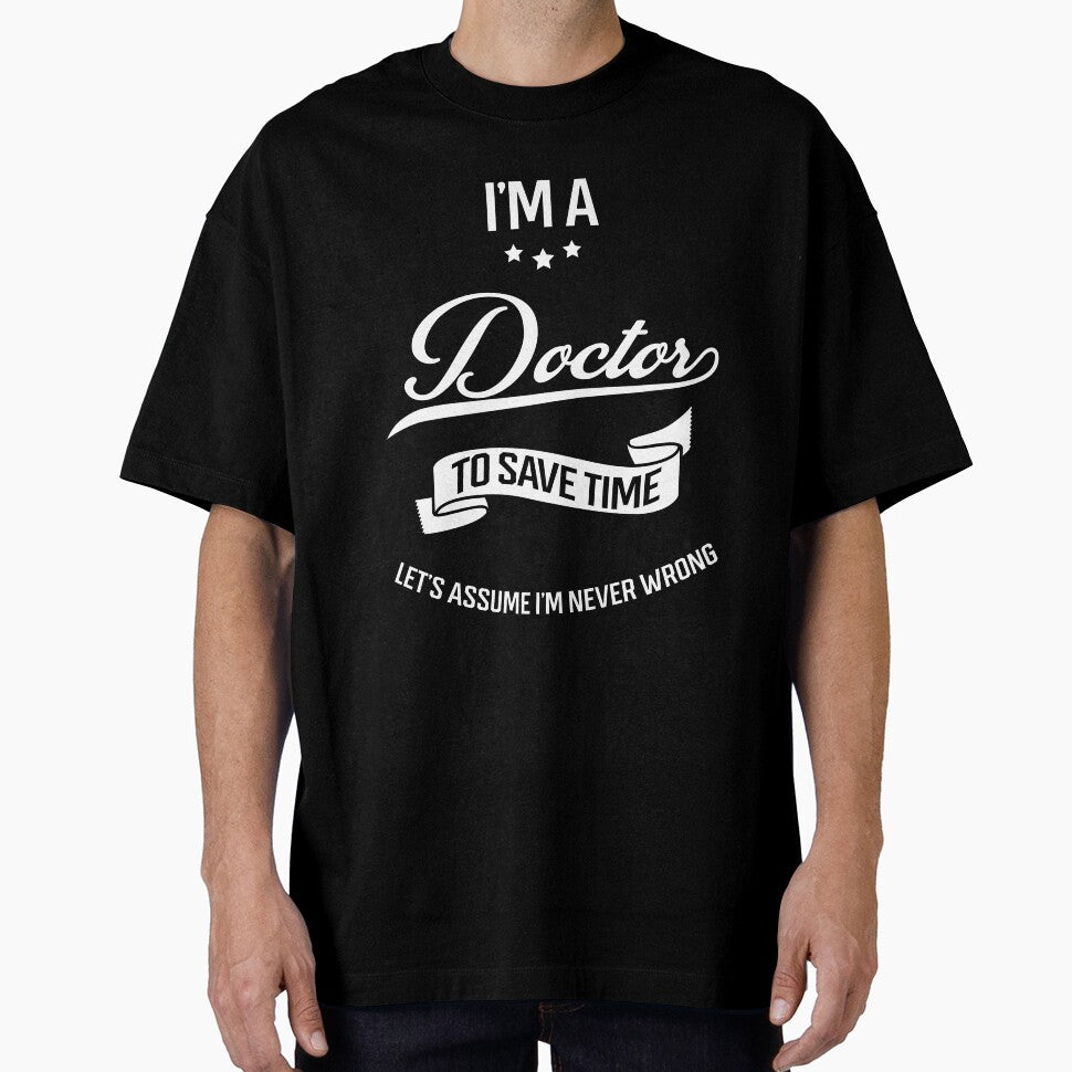 I am Doctor - Doctor Job Gift Funny by DiogoCalheiros T-Shirts, Hoodie, Sweatshirt | BlankRebels.com (Image 1)