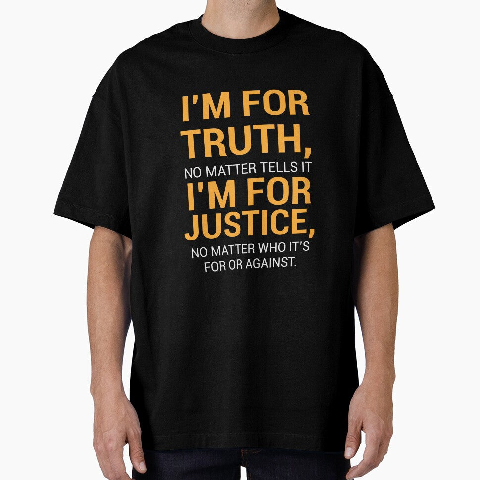 I'm For Truth No Matter Tells It by RED FIR