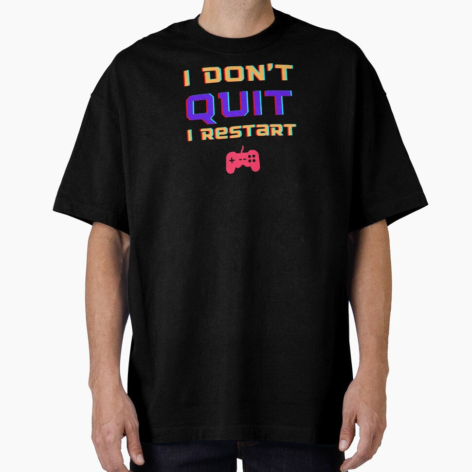Gamers Don't Quit by ChilledTaho T-Shirts, Hoodie, Sweatshirt | BlankRebels.com (Image 1)