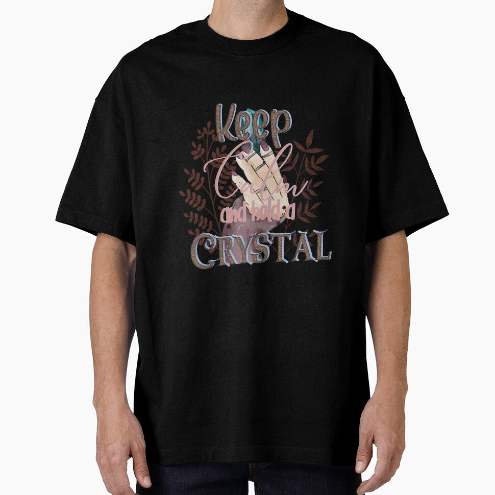 Keep Calm Hold Crystal T-Shirts, Hoodie, Sweatshirt