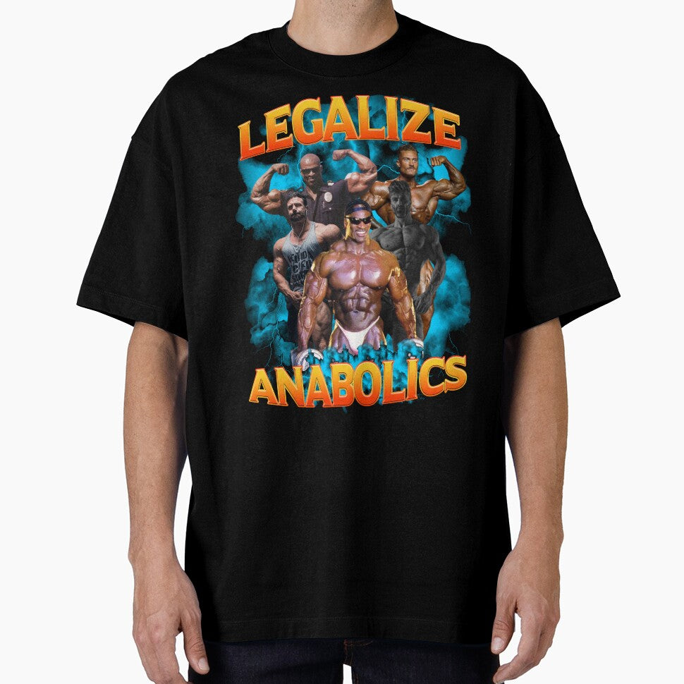 Legalize Anabolics 2 by joshemf T-Shirts, Hoodie, Sweatshirt | BlankRebels.com (Image 1)