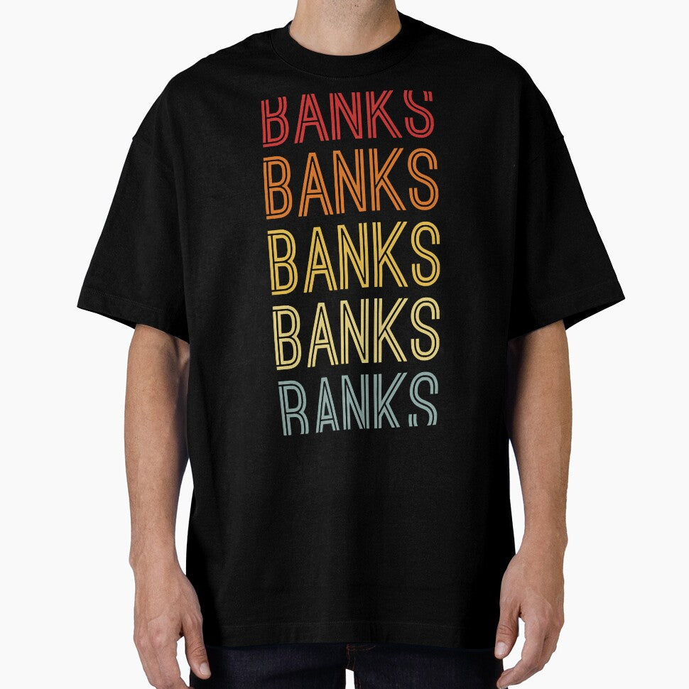 Banks Name Vintage Retro Gift Named Banks by rogeliorice T-Shirts, Hoodie, Sweatshirt | BlankRebels.com (Image 1)