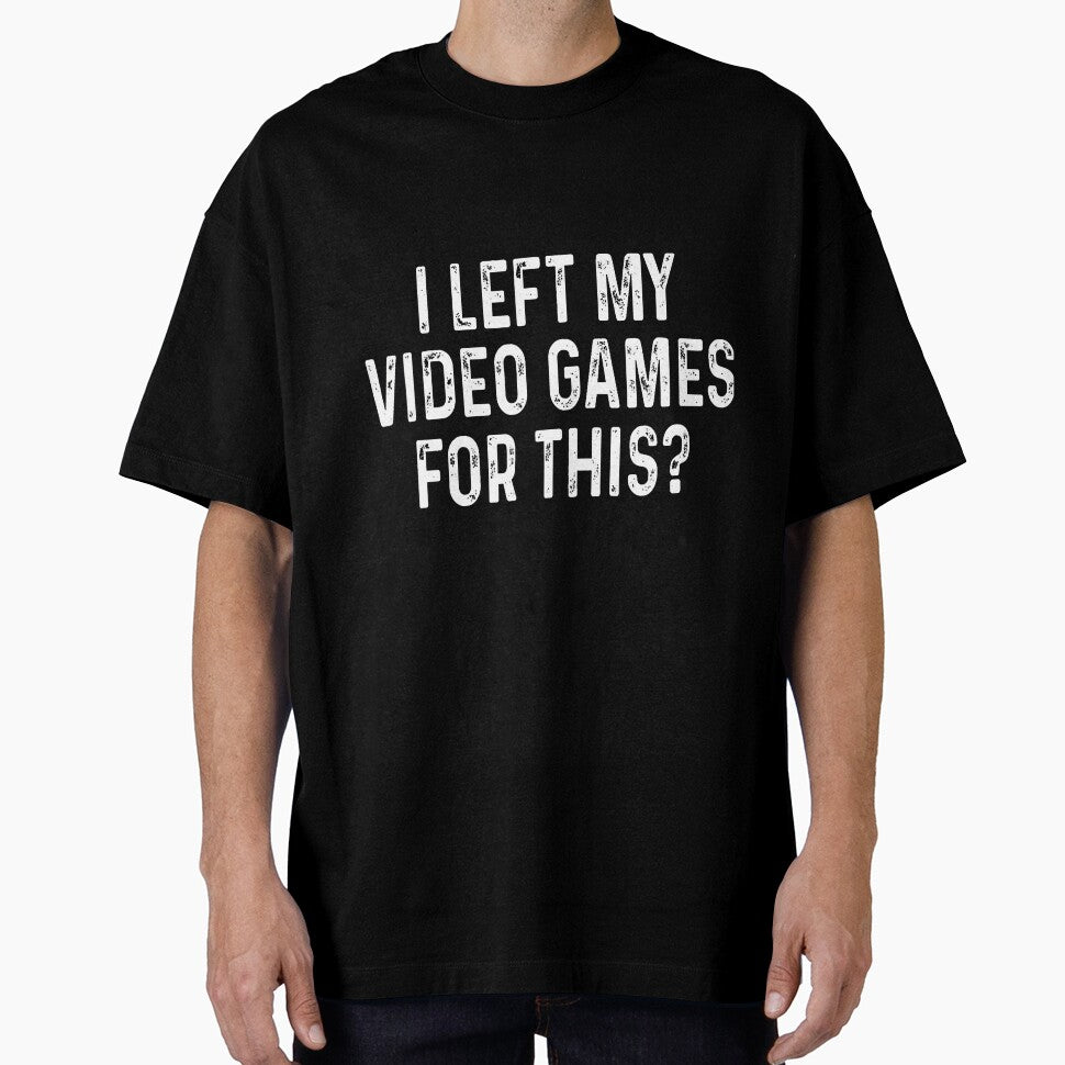 I Left My Video Games For This Funny Gamer by DoraBlanche
