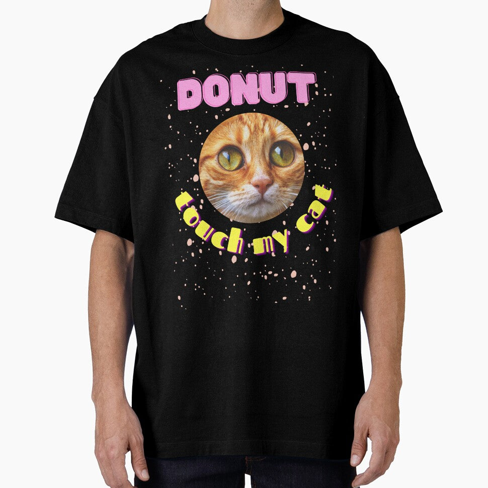 Donut Touch My Cat Cute Essential T-Shirt by WilkDesign Hoodie, Sweatshirt | BlankRebels.com (Image 1)