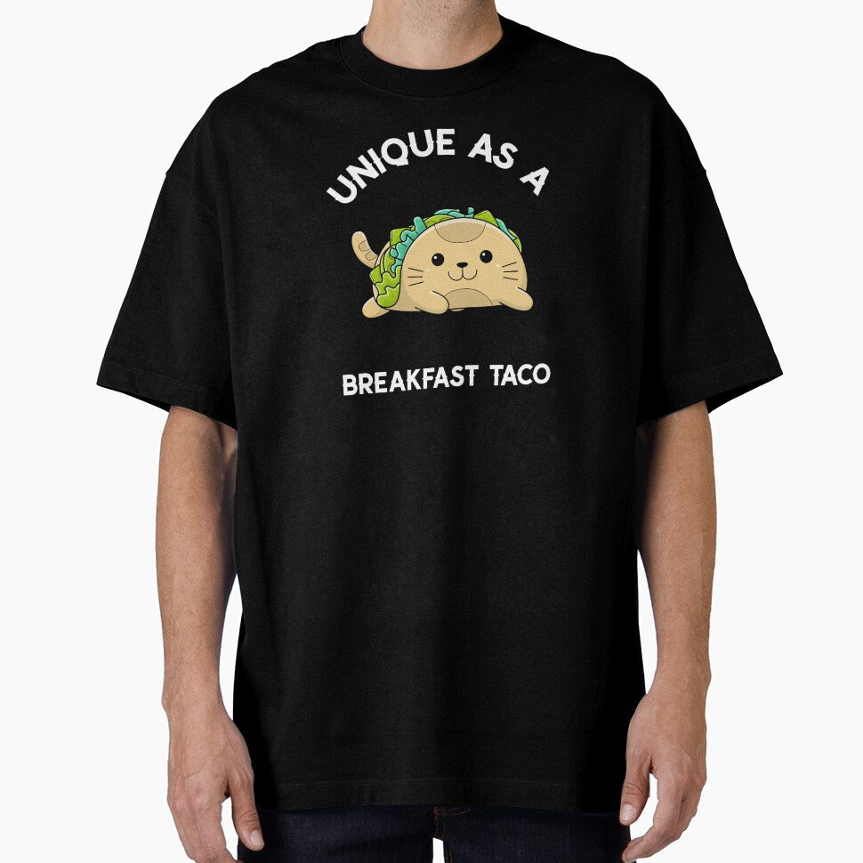 Unique As A Breakfast Taco by UnstoppableShpy